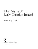 Book cover for The Origins of Early Christian Ireland