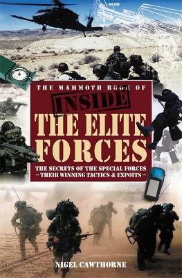 Book cover for The Mammoth Book of Inside the Elite Forces