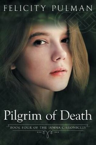 Cover of Pilgrim of Death: The Janna Chronicles 4