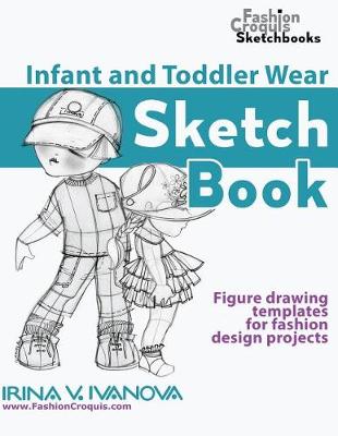 Book cover for Infant and Toddler Wear Sketchbook