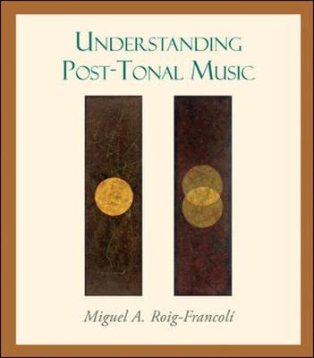 Book cover for Understanding Post-Tonal Music