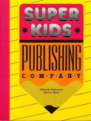 Book cover for Super Kids Publishing Company