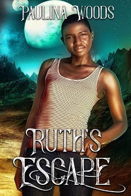 Book cover for Ruth's Escape