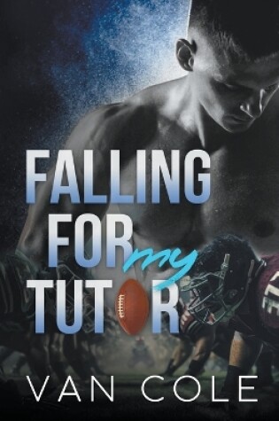 Cover of Falling For My Tutor