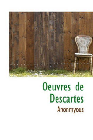 Cover of Oeuvres de Descartes