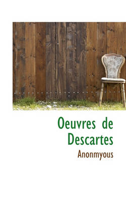 Book cover for Oeuvres de Descartes