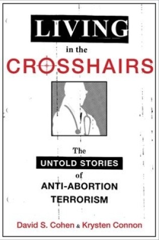 Cover of Living in the Crosshairs