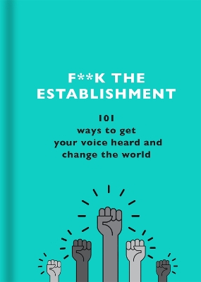 Book cover for F**k the Establishment