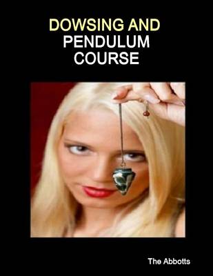 Book cover for Dowsing and Pendulum Course