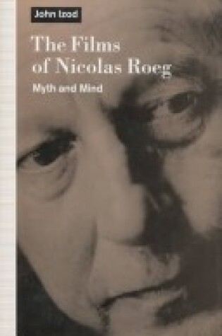 Cover of The Films of Nicolas Roeg