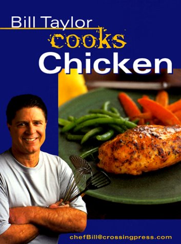 Book cover for Bill Taylor Cooks Chicken