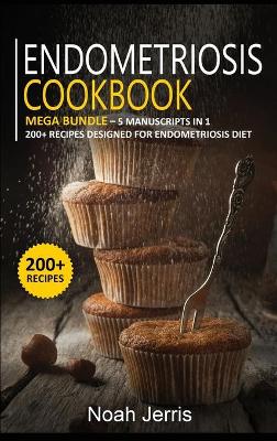 Book cover for Endometriosis Cookbook