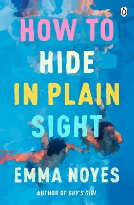 Book cover for How to Hide in Plain Sight