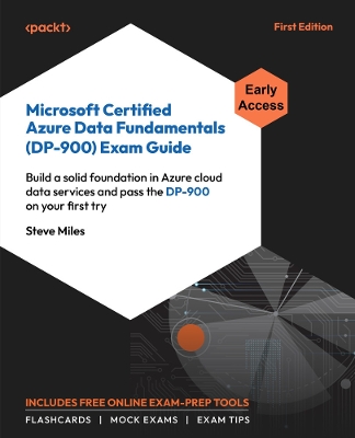 Book cover for Microsoft Certified Azure Data Fundamentals (DP-900) Exam Guide