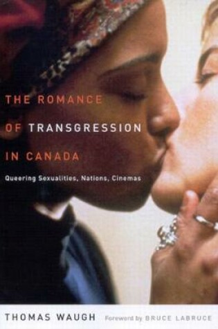 Cover of The Romance of Transgression in Canada