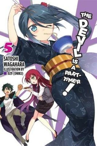 Cover of The Devil Is a Part-Timer!, Vol. 5 (light novel)