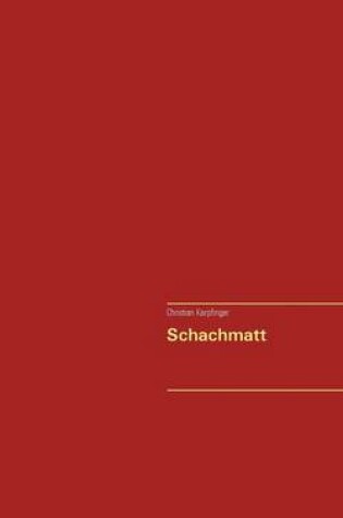 Cover of Schachmatt