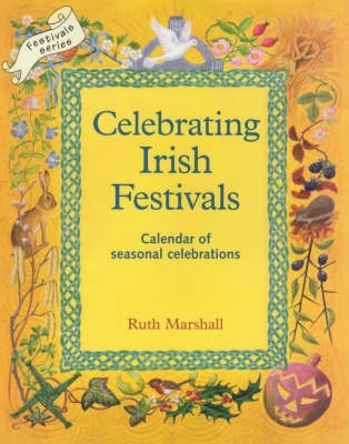 Book cover for Celebrating Irish Festivals