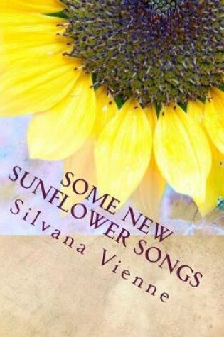 Cover of Some New Sunflower Songs