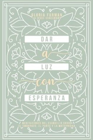 Cover of Dar a Luz con Esperanza