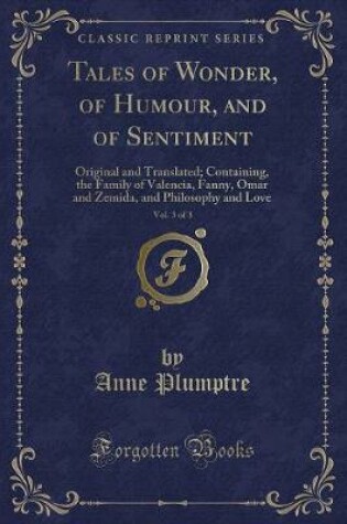 Cover of Tales of Wonder, of Humour, and of Sentiment, Vol. 3 of 3