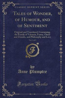 Book cover for Tales of Wonder, of Humour, and of Sentiment, Vol. 3 of 3