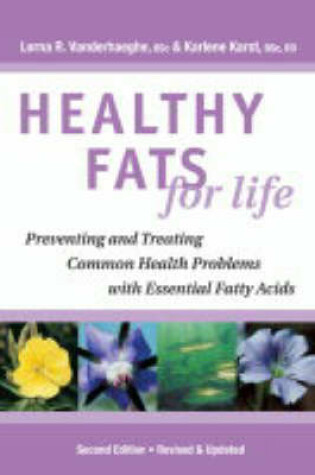 Cover of Healthy Fats for Life