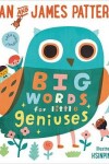 Book cover for Big Words for Little Geniuses