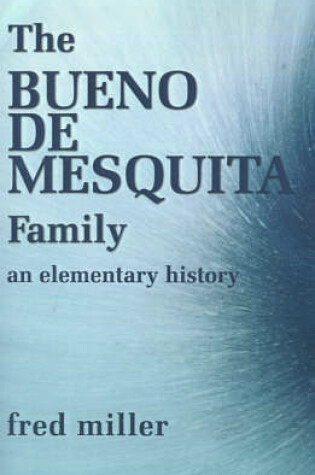 Cover of The Bueno de Mesquita Family