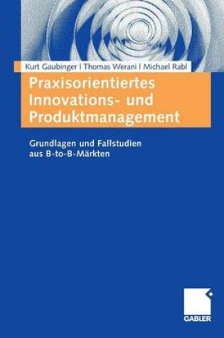 Cover of Praxisorientiertes Innovations- und Produktmanagement