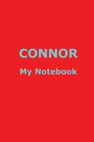 Cover of CONNOR My Notebook