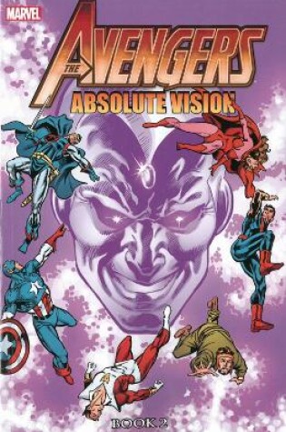 Cover of Avengers: Absolute Vision Book 2