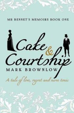 Cover of Cake and Courtship