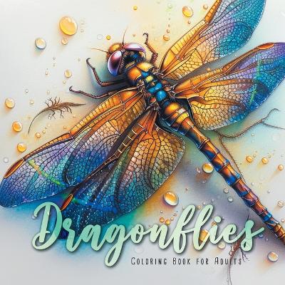 Book cover for Dragonflies Coloring Book for Adults