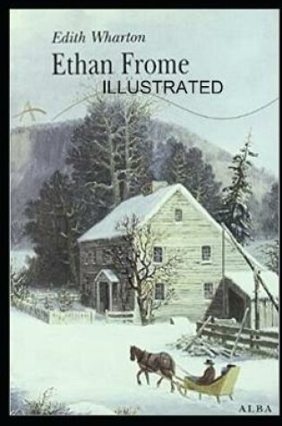 Cover of Ethan Frome illustrated