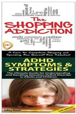 Cover of Shopping Addiction & ADHD Symptoms & Strategies