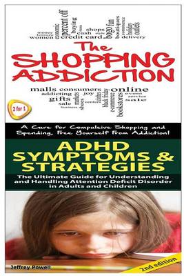 Cover of Shopping Addiction & ADHD Symptoms & Strategies