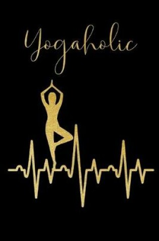 Cover of Yogaholic