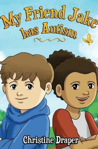 Cover of My Friend Jake has Autism