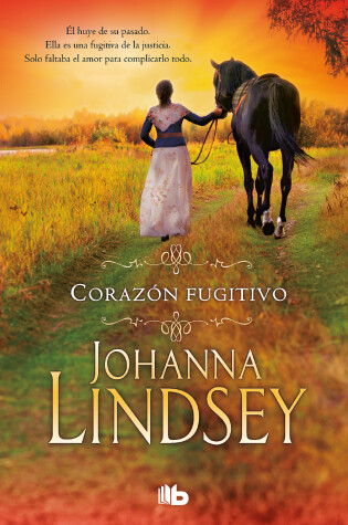 Cover of Corazón fugitivo / Wildfire In His Arms