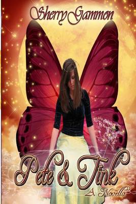 Book cover for Pete & Tink a Novella