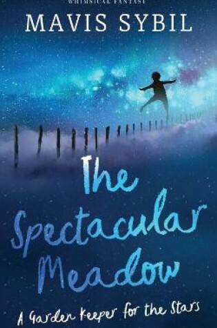 Cover of The Spectacular Meadow