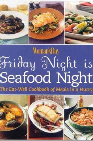 Cover of Friday Night is Seafood Night