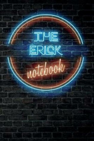 Cover of The ERICK Notebook