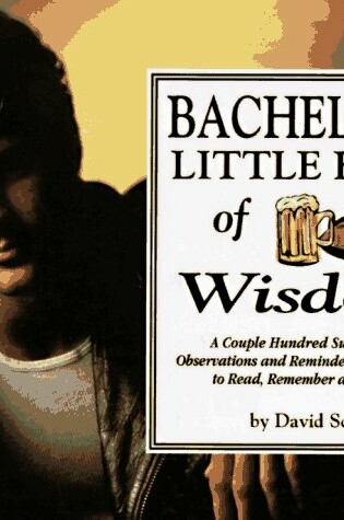 Cover of Bachelor's Little Book of Wisdom