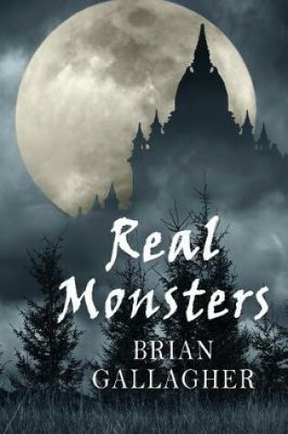 Cover of Real Monsters