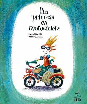 Book cover for Una Princesa En Motocicleta