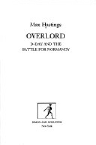 Cover of Overlord: D-Day and the Battle for Normandy