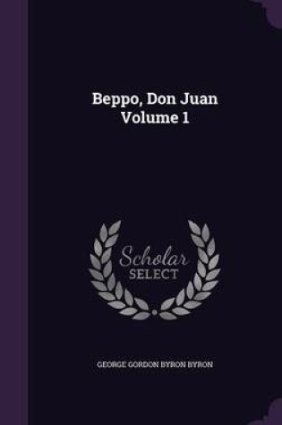 Cover of Beppo, Don Juan Volume 1