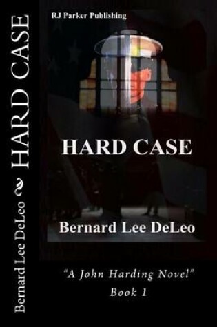 Cover of Hard Case (a John Harding Novel)